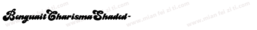 BenguaitCharismaShaded字体转换