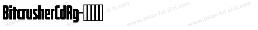 BitcrusherCdRg字体转换