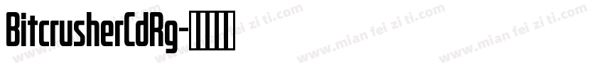 BitcrusherCdRg字体转换