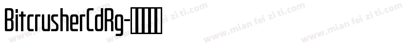 BitcrusherCdRg字体转换