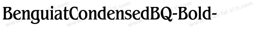 BenguiatCondensedBQ-Bold字体转换