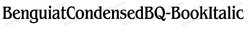 BenguiatCondensedBQ-BookItalic字体转换