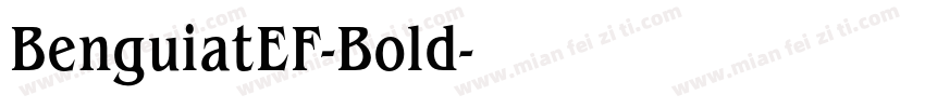 BenguiatEF-Bold字体转换