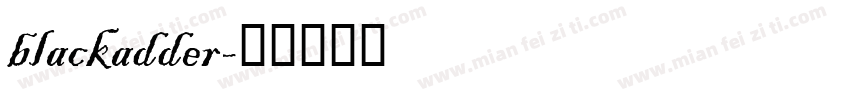blackadder字体转换