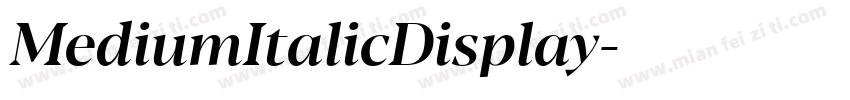 MediumItalicDisplay字体转换