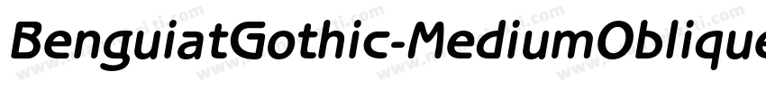 BenguiatGothic-MediumOblique字体转换