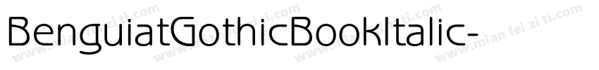 BenguiatGothicBookItalic字体转换