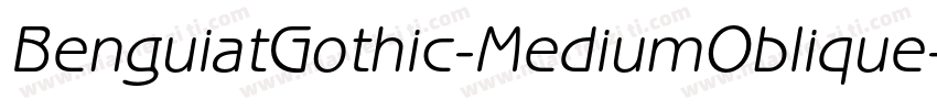 BenguiatGothic-MediumOblique字体转换