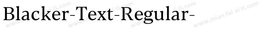 Blacker-Text-Regular字体转换