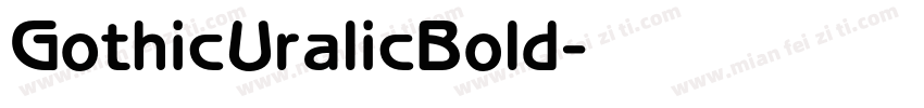 GothicUralicBold字体转换