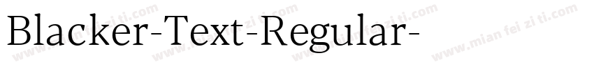Blacker-Text-Regular字体转换