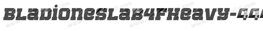 BladiOneSlab4FHeavy字体转换