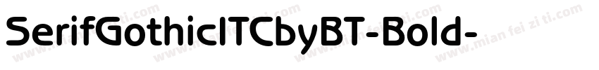 SerifGothicITCbyBT-Bold字体转换