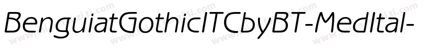 BenguiatGothicITCbyBT-MedItal字体转换