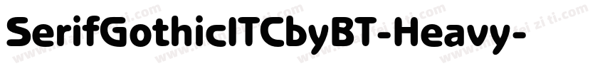 SerifGothicITCbyBT-Heavy字体转换