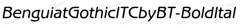 BenguiatGothicITCbyBT-BoldItal字体转换