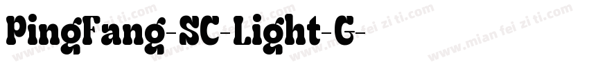 PingFang-SC-Light-G字体转换