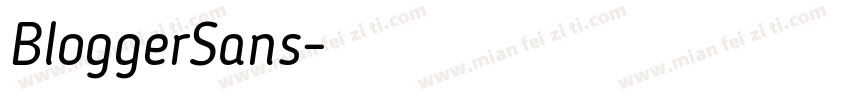 BloggerSans字体转换