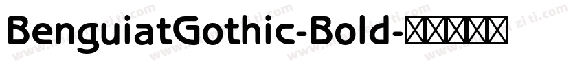 BenguiatGothic-Bold字体转换