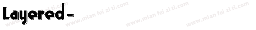 Layered字体转换