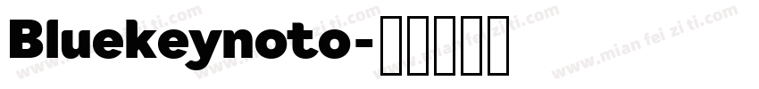 Bluekeynoto字体转换