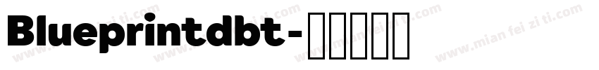 Blueprintdbt字体转换