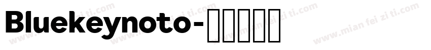 Bluekeynoto字体转换