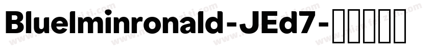 Bluelminronald-JEd7字体转换