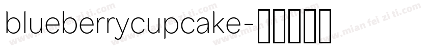 blueberrycupcake字体转换