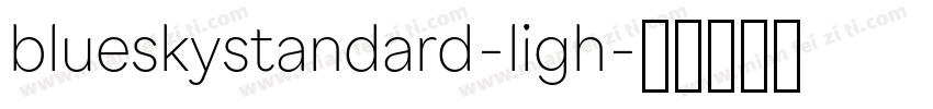 blueskystandard-ligh字体转换