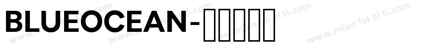 BLUEOCEAN字体转换