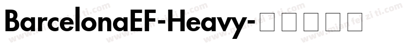 BarcelonaEF-Heavy字体转换