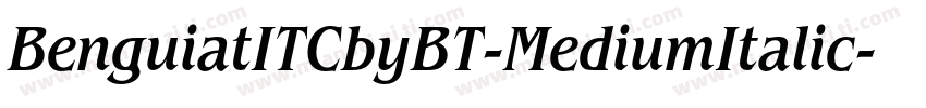 BenguiatITCbyBT-MediumItalic字体转换