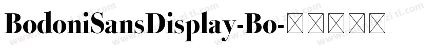 BodoniSansDisplay-Bo字体转换