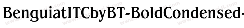 BenguiatITCbyBT-BoldCondensed字体转换