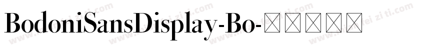 BodoniSansDisplay-Bo字体转换
