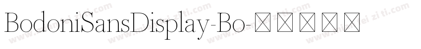 BodoniSansDisplay-Bo字体转换