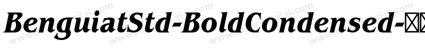 BenguiatStd-BoldCondensed字体转换