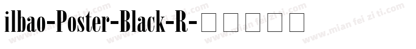 ilbao-Poster-Black-R字体转换