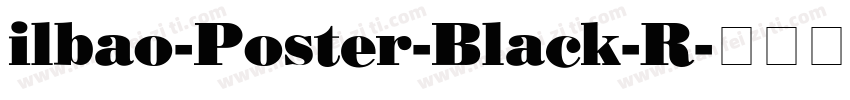 ilbao-Poster-Black-R字体转换