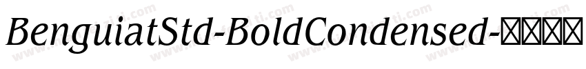 BenguiatStd-BoldCondensed字体转换