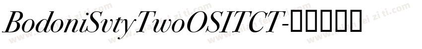 BodoniSvtyTwoOSITCT字体转换