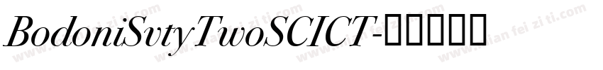 BodoniSvtyTwoSCICT字体转换