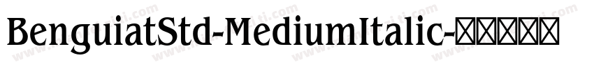 BenguiatStd-MediumItalic字体转换