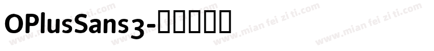OPlusSans3字体转换