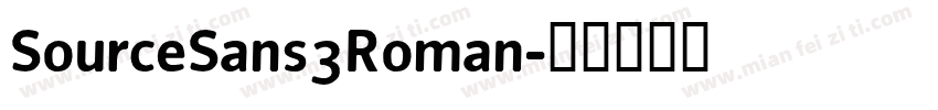 SourceSans3Roman字体转换