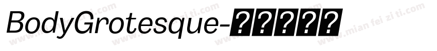 BodyGrotesque字体转换