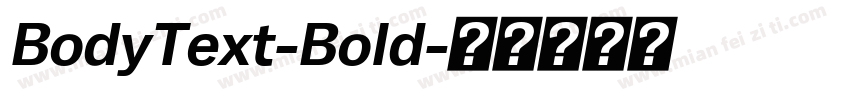 BodyText-Bold字体转换
