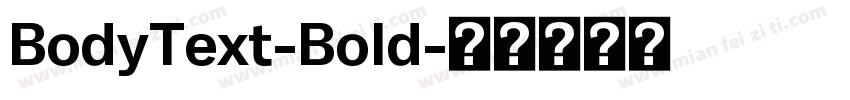 BodyText-Bold字体转换