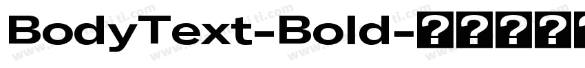 BodyText-Bold字体转换